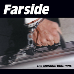 Farside - The Monroe doctrine (VINILO LP)
