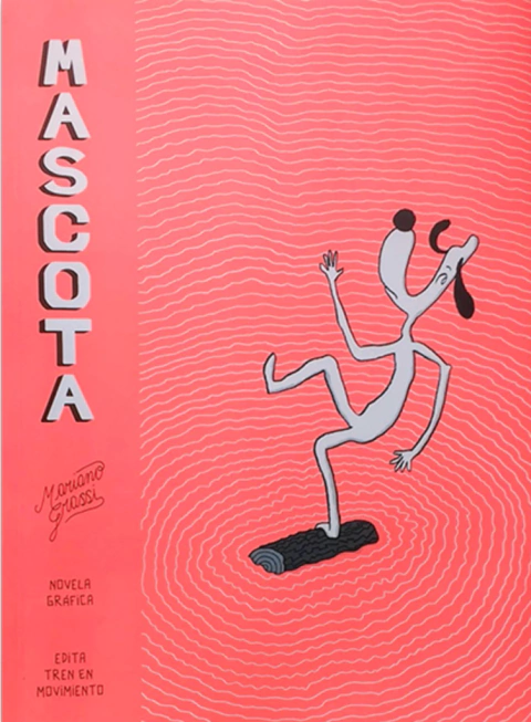 Mascota - Mariano Grassi (LIBRO)