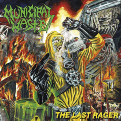Municipal Waste - The last rager (VINILO EP 12" COLOR)