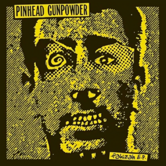 Pinhead Gunpowder - Fahizah EP (VINILO 7" COLOR)