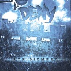 Deny - Por siempre (CD)