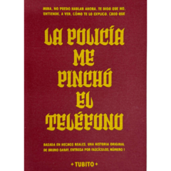 LA POLICIA ME PINCHÓ EL TELÉFONO (FANZINE)