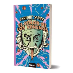 El señor de los venenos - Enrique Symns (LIBRO)