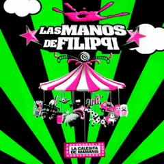 Las Manos de Filippi - La Calesita de Mamanis (CD + DVD)