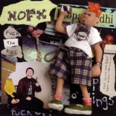 NOFX - Fuck the kids (VINILO 7")