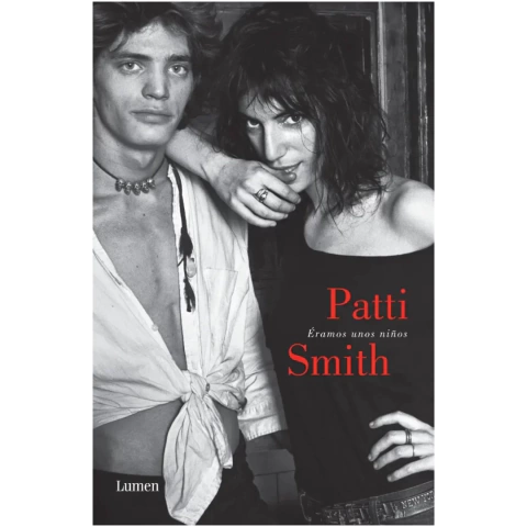 Eramos unos niños - Patti Smith (LIBRO)