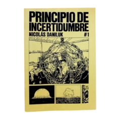 Principio de incertidumbre #1 - Nicolás Daniluk (FANZINE)