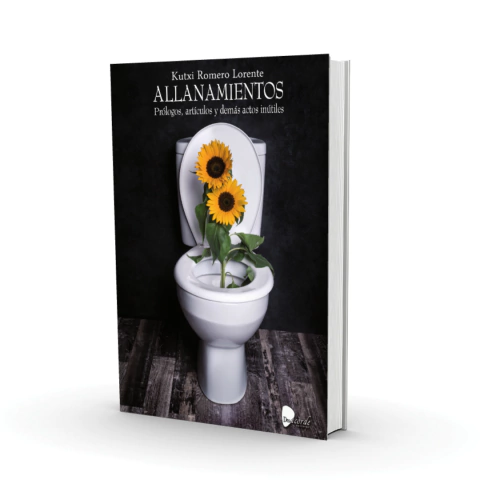 Allanamientos - Kutxi Romero (Libro)