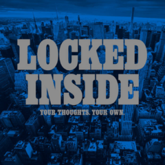 Locked Inside - Your Thoughts. Your Own (VINILO 7" COLOR)