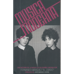 Música moderna: una historia de la nueva ola en España (LIBRO)