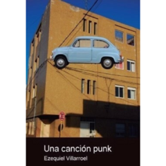 Una canción punk - Ezequiel Villarruel (LIBRO) - comprar online