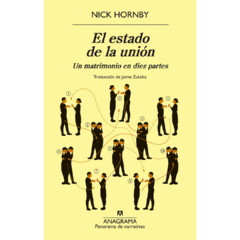 El estado de la unión - Nick Hornby (LIBRO)