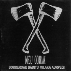 Negu Gorriak - Borreroak Baditu Milaka Aurpegi (VINILO DOBLE LP)