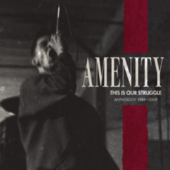 Amenity - This is our struggle - Anthology 1989 - 2009 (VINILO LP) - comprar online