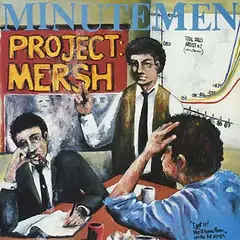 Minutemen - Project: Mersh (VINILO EP 12")