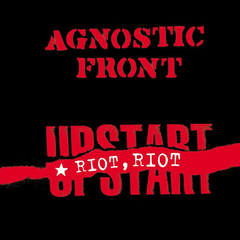 Agnostic Front - Riot, Riot, Upstart (CD)