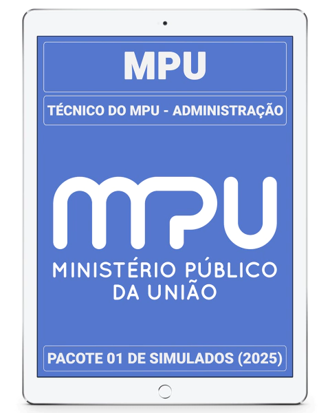 Pacote 01 - 04 Simulados Inéditos - MPU - Técnico do MPU - Administração + 01 Simulado Gratuito - comprar online