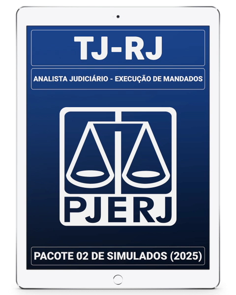 Pacote 02 - 03 Simulados Inéditos - TJ-RJ - Analista Judiciário - Execução de Mandados + 01 Simulado Gratuito - comprar online