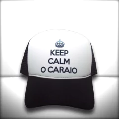 BONÉ KEEP CALM O CARAIO - loja online