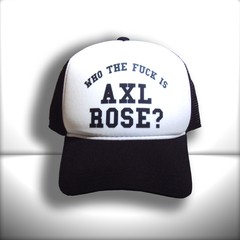 BONÉ WHO FUCK IS AXL ROSE