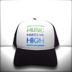 BONÉ MUSIC MAKES ME HIGH