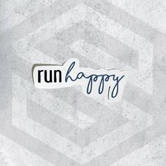 Run happy