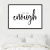 CUADRO YOU ARE ENOUGH