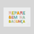 Poster A4 - Repare Bem Na Bagunça