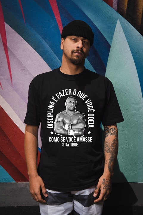 STAY TRUE - Tyson - Disciplina