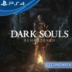 DARK SOULS REMASTERED PS4 DIGITAL SECUNDARIA