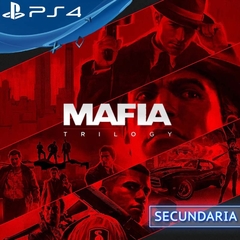 MAFIA TRILOGY PS4 DIGITAL SECUNDARIA