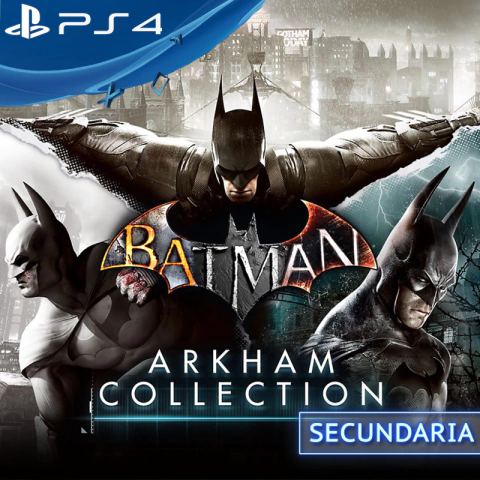 BATMAN ARKHAM COLLECTION PS4 DIGITAL SECUNDARIA