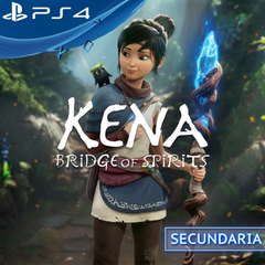 KENA BRIDGE OF SPIRITS PS4 DIGITAL SECUNDARIA