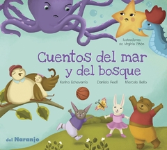 CUENTOS DEL MAR Y DEL BOSQUE