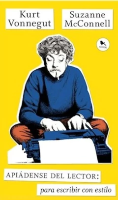 APIÁDESE DEL LECTOR: PARA ESCRIBIR CON ESTILO