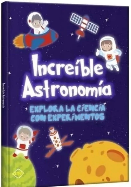 INCREÍBLE ASTRONOMÍA