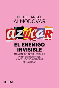 Azucar el enemigo invisible