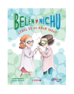 Belen y michu 7 cual es la gran idea
