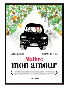 Malbec mon amour