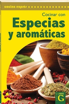 Cocinar con especias y aromaticas