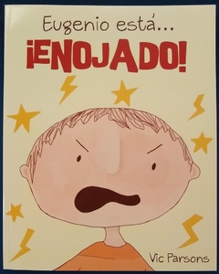 Eugenio esta enojado