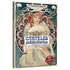 Carteles publicitarios del siglo XIX y 1° del siglo XX