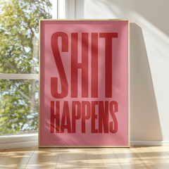 Cuadro Shit Happens II