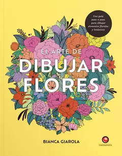 Libro El arte de dibujar flores