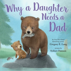 Why a daughter needs a dad