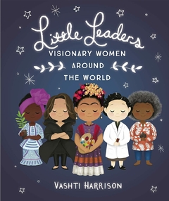 Little leaders - Visionary women around the world
