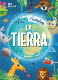Viaja y descubre la Tierra