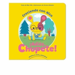 ¡Adiós, chupete!