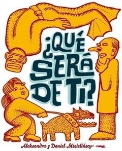 ¿Qué será de ti?