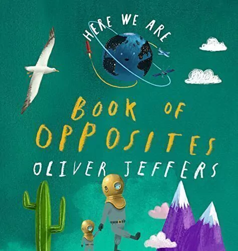 Here we are: Book of opposites